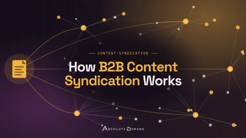 How B2B Content Syndication Works